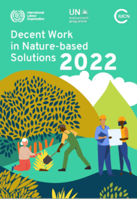 The cover of Decent Work in Nature-based Solutions 2022